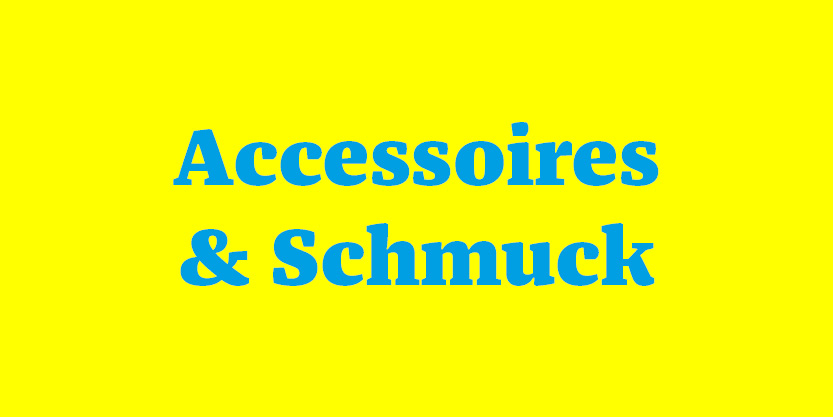 Kategorie Accesoires & Schmuck